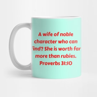 Bible Verse Proverbs 31:10 Mug
